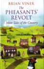 Image for The pheasants&#39; revolt  : more tales of the country
