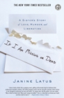 Image for If I Am Missing or Dead : A Sister&#39;s Story of Love, Murder, and Liberation