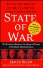 Image for State of War: The Secret History of the C.I.A. and the Bush Administration