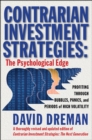 Image for Contrarian investment strategies  : the psychological edge