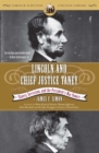 Image for Lincoln and Chief Justice Taney: Slavery, Secession, and the President&#39;s War Powers