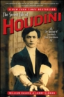 Image for Secret Life of Houdini: The Making of America&#39;s First Superhero