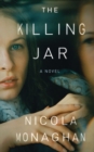 Image for The Killing Jar : A Novel