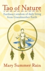 Image for Tao of nature  : earthway&#39;s wisdom for daily living from Grandmother Earth