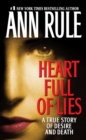 Image for Heart Full of Lies : A True Story of Desire and Death