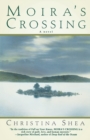 Image for Moira&#39;s Crossing
