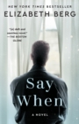Image for Say When