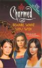 Image for Charmed: Beware What You Wish for
