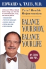 Image for Balance Your Body, Balance Your Life