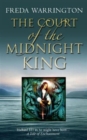 Image for The Court Of The Midnight King