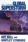Image for Coming Global Superstorm