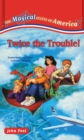Image for Twice the Trouble