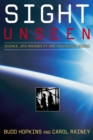 Image for Sight unseen: science, UFO invisibility and transgenic beings