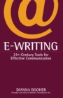 Image for E-writing: 21st-century tools for effective communication