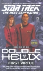 Image for Tng #56 Double Helix Book Six: The First Virtue: Star Trek The Next Generation
