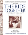 Image for The Ride Together : A Brother and Sisters Memoir of Autism in the Family