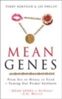 Image for Mean genes  : can we tame our primal instincts?
