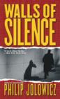 Image for Walls of Silence: A Novel