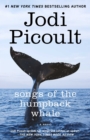 Image for Songs of the Humpback Whale: A Novel in Five Voices
