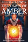 Image for Roger Zelazny&#39;s The Dawn of Amber