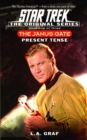 Image for The Janus Gate One: Present Tense: Star Trek The Original Series