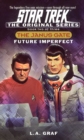 Image for The Janus Gate Two: Future Imperfect: Star Trek The Original Series