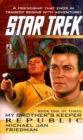 Image for Tos #85 Republic: My Brother&#39;s Keeper Book One: Star Trek The Original Series