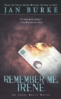 Image for Remember Me, Irene: An Irene Kelly Novel