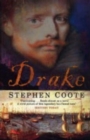 Image for Drake  : the life and legend of an Elizabethan hero