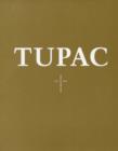 Image for Tupac  : resurrection, 1971-1996