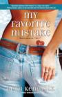 Image for My favourite mistake  : a novel