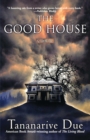 Image for The good house: a novel