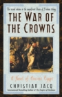 Image for War of the Crowns : A Novel of Ancient Egypt