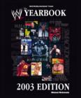 Image for World Wrestling Entertainment Yearbook: 2003 Edition