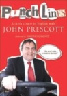 Image for Punchlines  : a crash course in English with John Prescott
