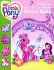 Image for Ponypals Colour and Cutie Marks Tattoo Book