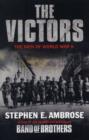 Image for The victors  : the men of World War II