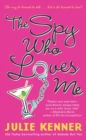 Image for The spy who loves me