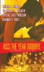 Image for Kiss the Year Goodbye