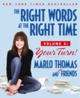Image for The Right Words at the Right Time Volume 2
