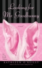 Image for Looking for Mr. Goodbunny