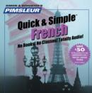 Image for Pimsleur French Quick &amp; Simple Course - Level 1 Lessons 1-8 CD : Learn to Speak and Understand French with Pimsleur Language Programs