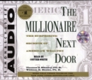 Image for The Millionaire Next Door : The Surprising Secrets Of Americas Wealthy