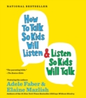 Image for How to Talk So Kids Will Listen...And Listen So Kids Will Talk