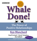 Image for Whale Done! : The Power of Positive Relationships