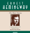 Image for The Short Stories of Ernest Hemingway : Volume II