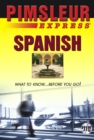 Image for Express Spanish : Learn to Speak and Understand Latin American Spanish with Pimsleur Language Programs