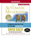 Image for The Automatic Millionaire : A Powerful One-Step Plan to Live and Finish Rich