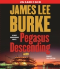 Image for Pegasus Descending : A Dave Robicheaux Novel