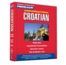 Image for Pimsleur Croatian Conversational Course - Level 1 Lessons 1-16 CD : Learn to Speak and Understand Croatian with Pimsleur Language Programs